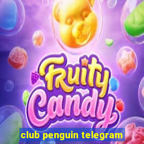 club penguin telegram